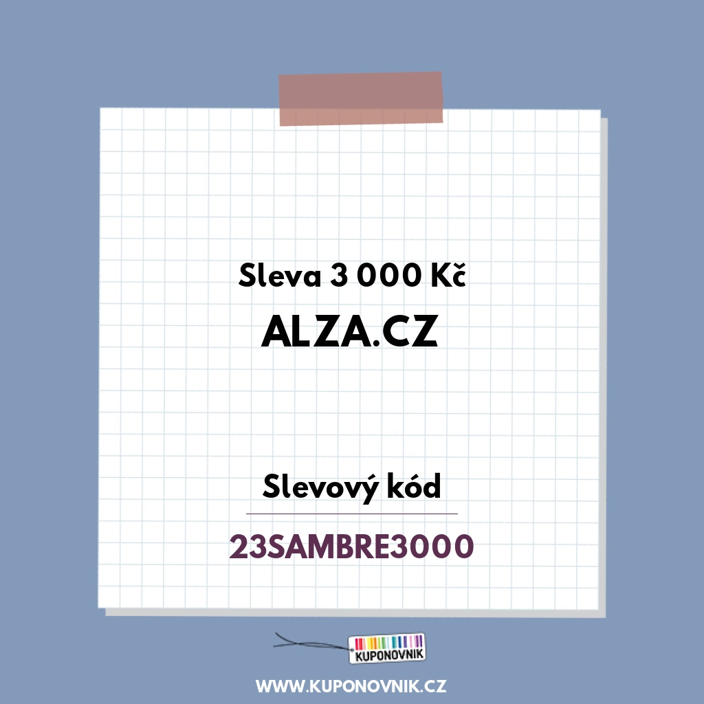 Alza.cz slevový kód - Sleva 3 000 Kč