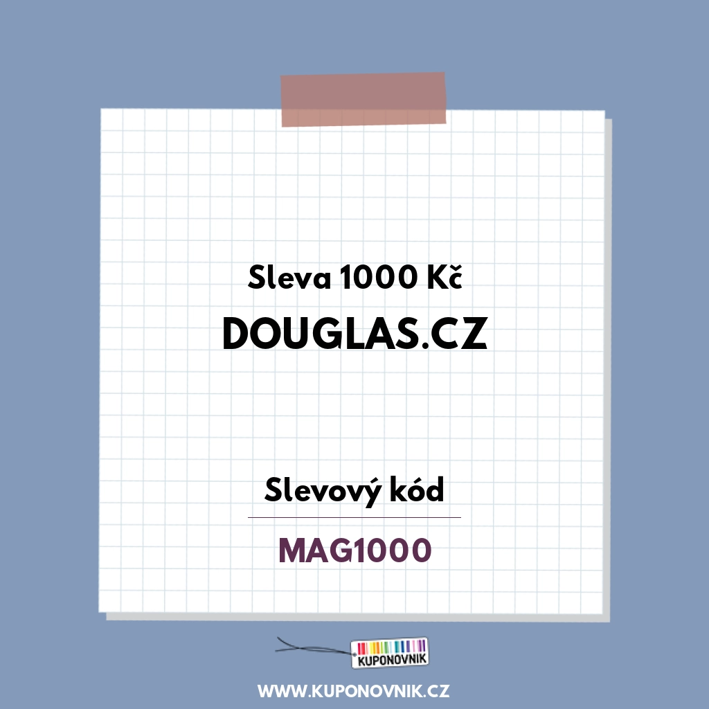 Douglas.cz slevový kód - Sleva 1 000 Kč