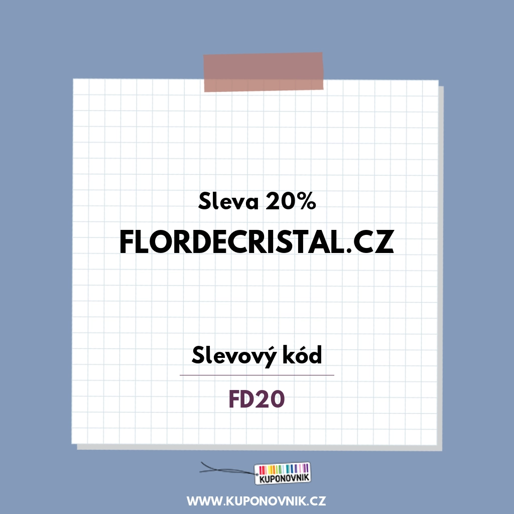 Flordecristal.cz slevový kód - Sleva 20%