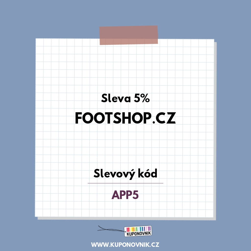 Footshop.cz slevový kód - Sleva 5%