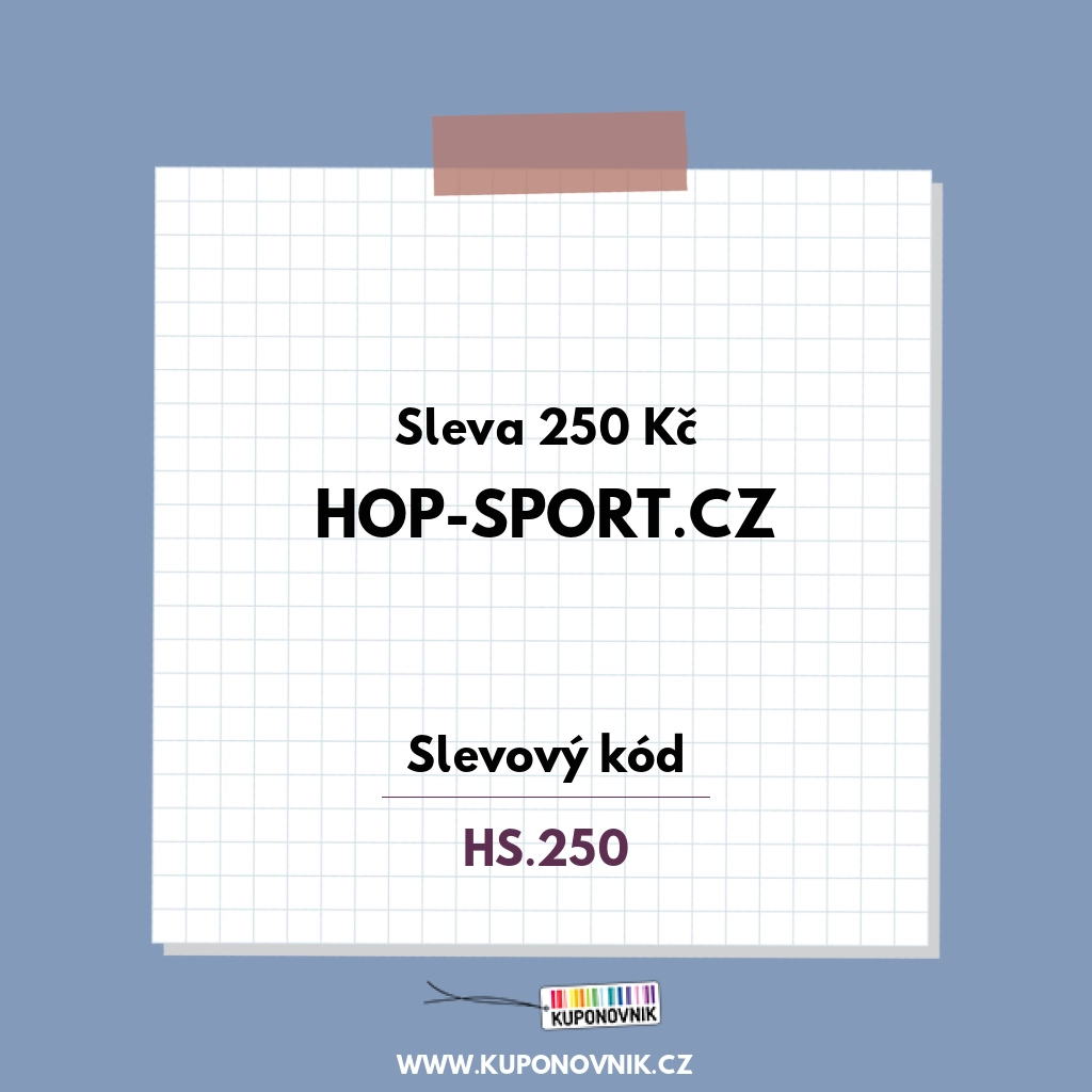 Hop-sport.cz slevový kód - Sleva 250 Kč