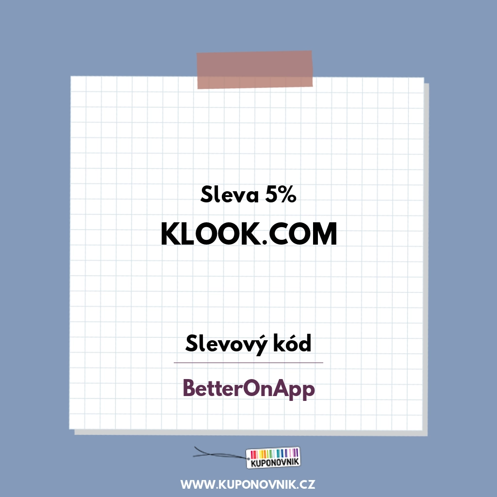 Klook.com slevový kód - Sleva 5%