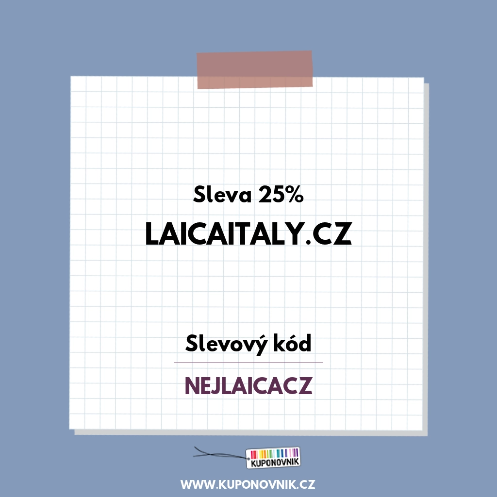 Laicaitaly.cz slevový kód - Sleva 25%
