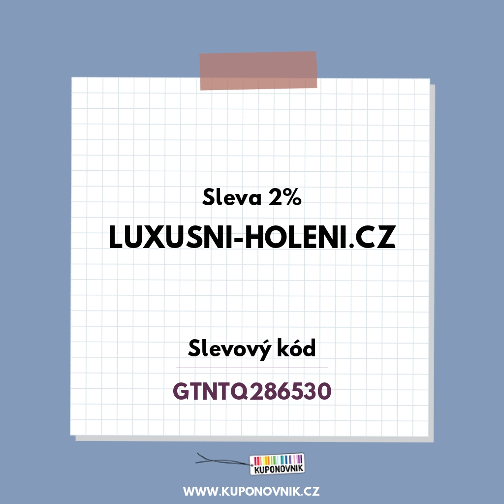 Luxusni-holeni.cz slevový kód - Sleva 2%