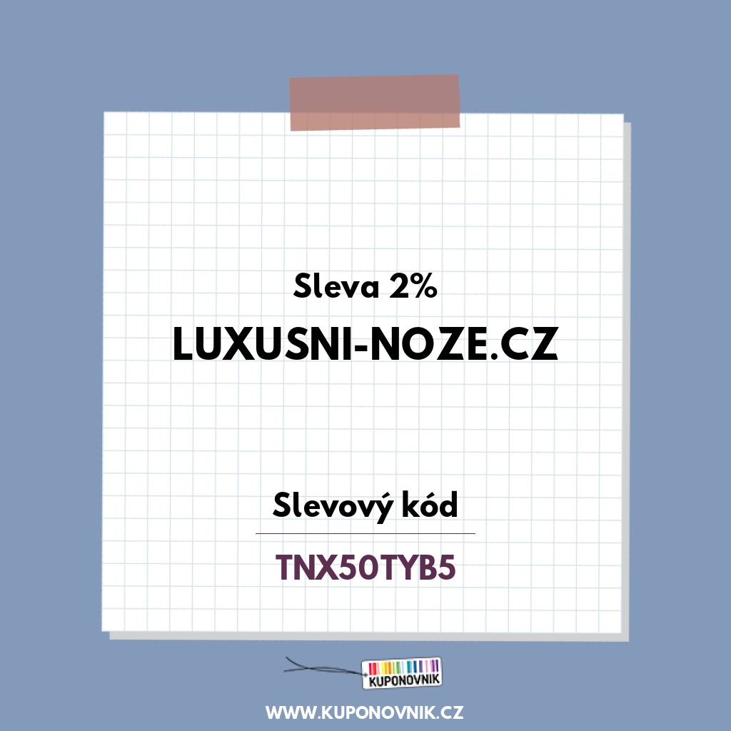Luxusni-noze.cz slevový kód - Sleva 2%
