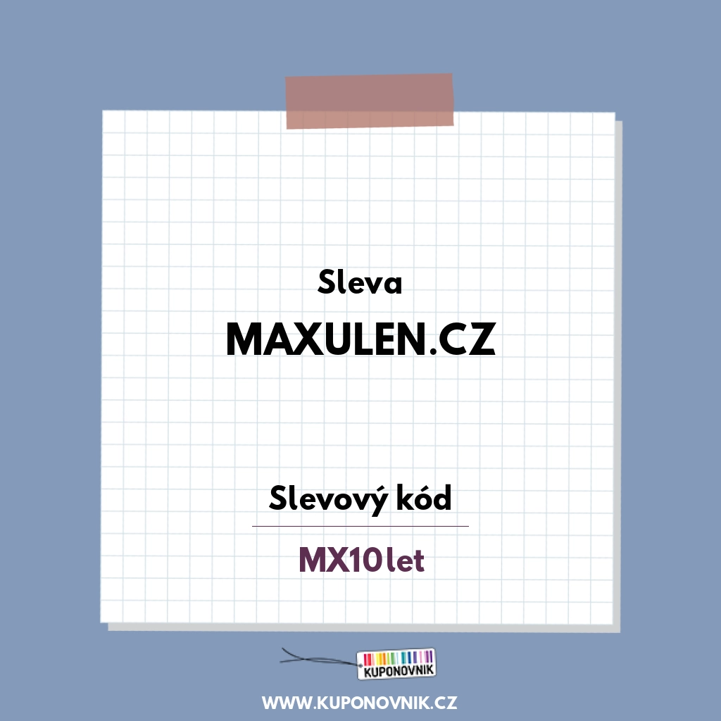 Maxulen.cz slevový kód - Sleva