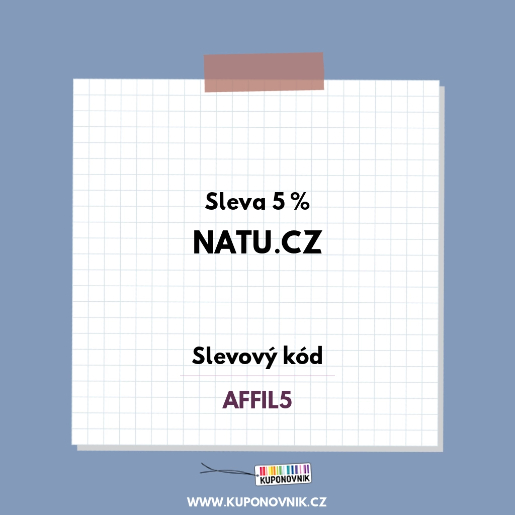 Natu.cz slevový kód - Sleva 5 %