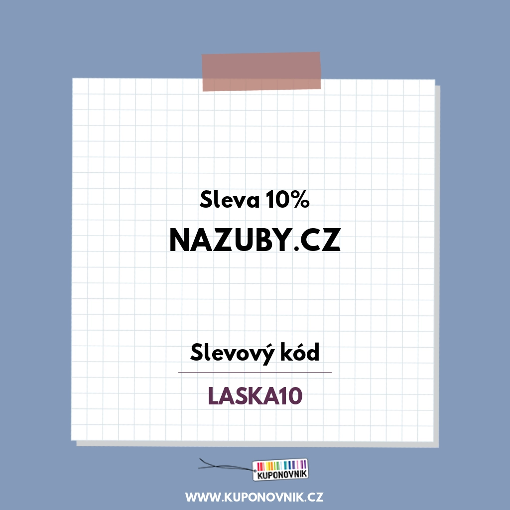 Nazuby.cz slevový kód - Sleva 10%