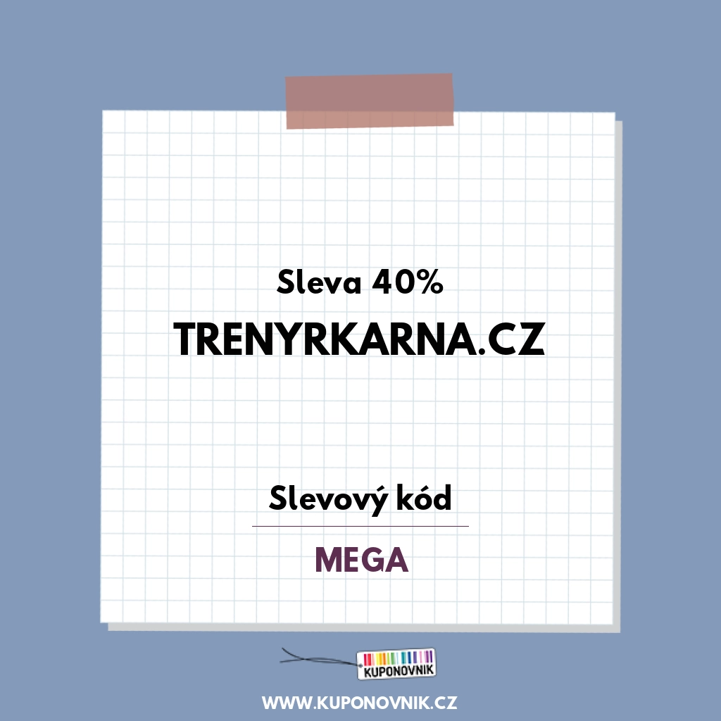 Trenyrkarna.cz slevový kód - Zľava 35%